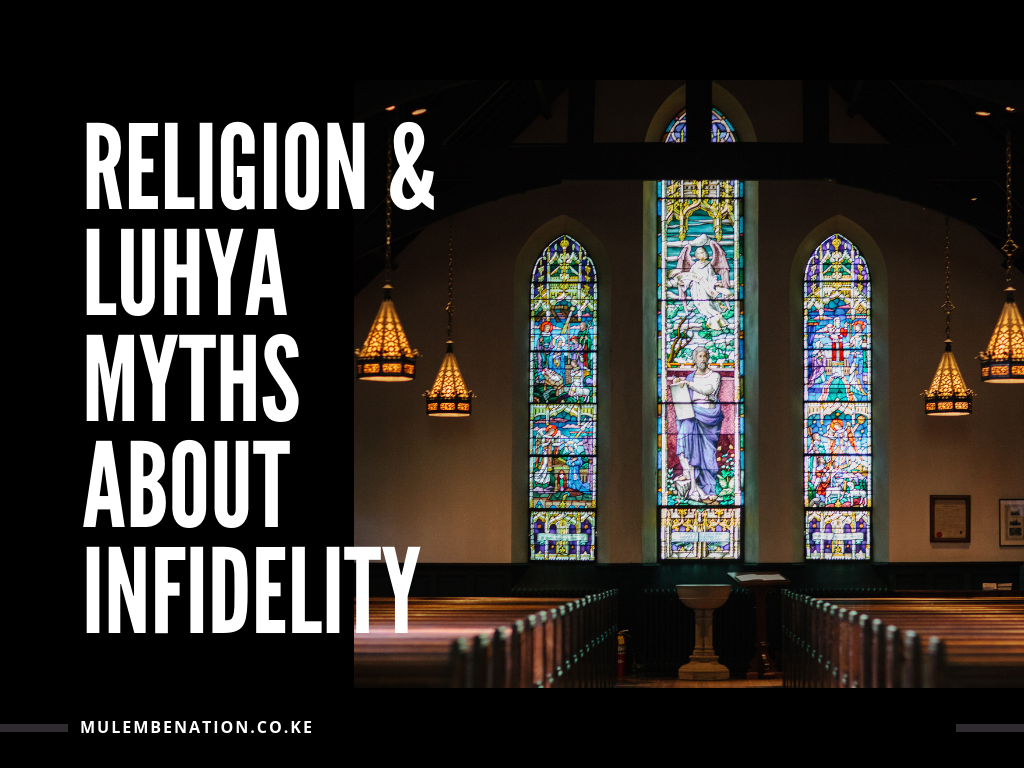 poster image titled religion & luhya myths about infidelity, featuring image of church isle