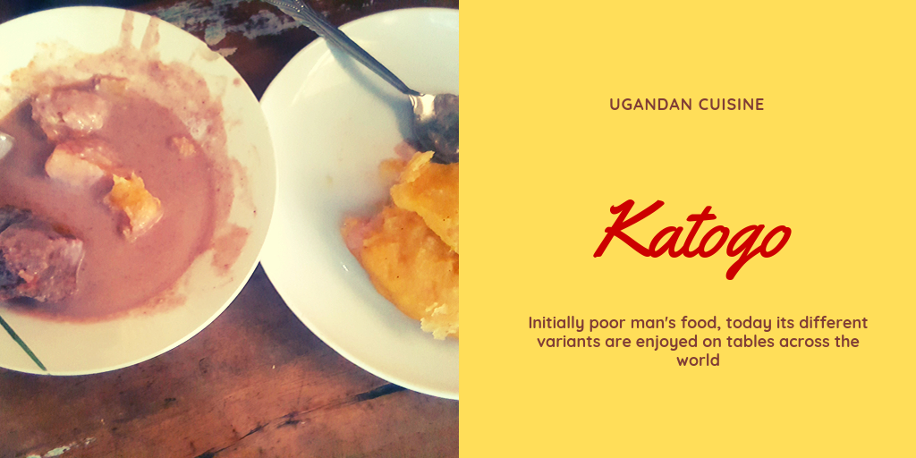 poster with image of variant of katogo and text explaining the history of this Ugandan food as traditionally a poor man's food