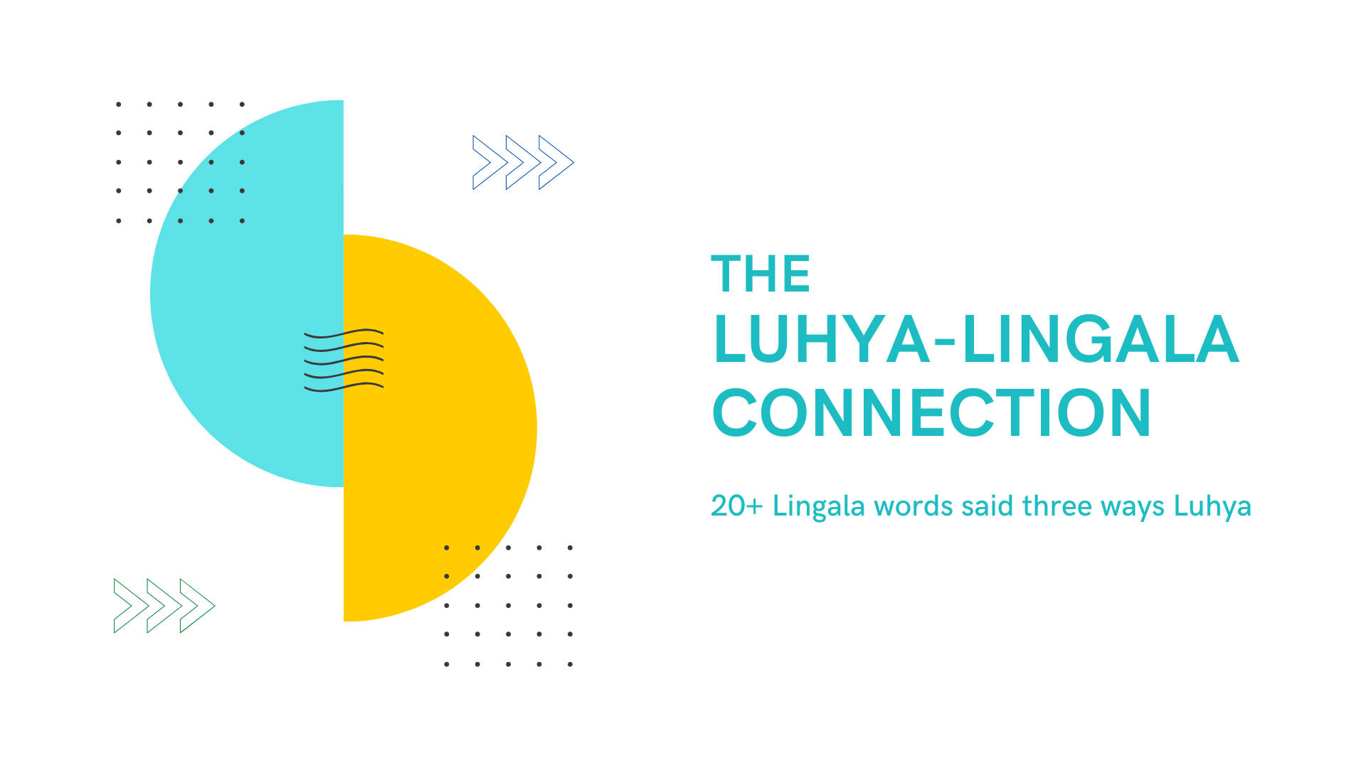 poster with geometric shapes titled the Luhya Lingala connection.
