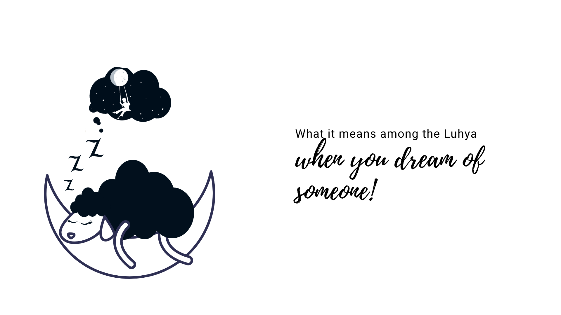 poster: what it means among the luhya when you dream of someone