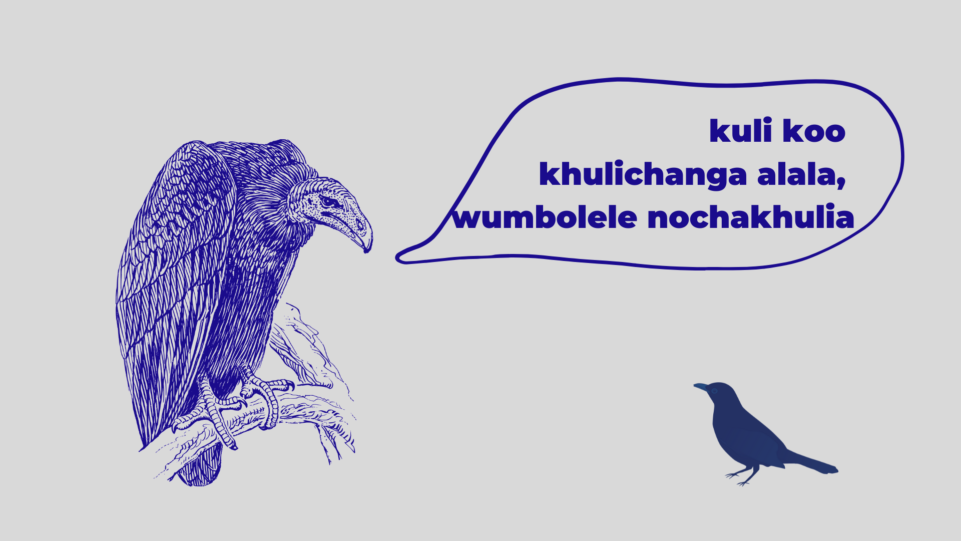illustration of the Bukusu proverb Kunamuningie kwabolela efurusi kuli koo khulichanga alala, wumbolele nochakhulia showing a vulture talking to a crow